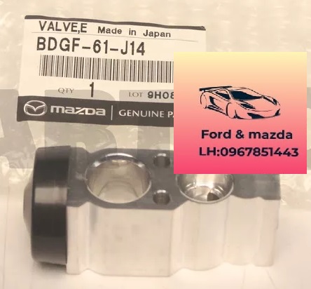 Van tiết lưu mazda cx30 2021-2022-2023-2024-2025 van tiết lưu dàn lạnh mazda cx30 van tiết lưu điều hòa mazda cx30 BDGF61J14